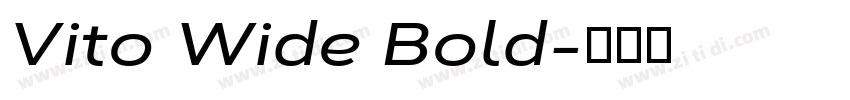 Vito Wide Bold字体转换